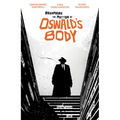 Regarding the Matter of Oswald's Body