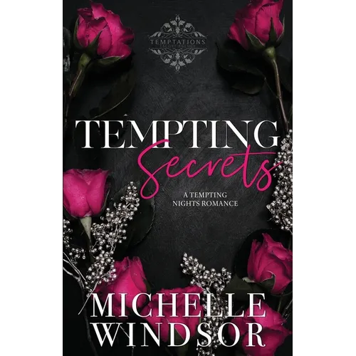 Tempting Secrets: Decadent Temptations - Book One