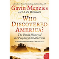 Who Discovered America?: The Untold History of the Peopling of the Americas