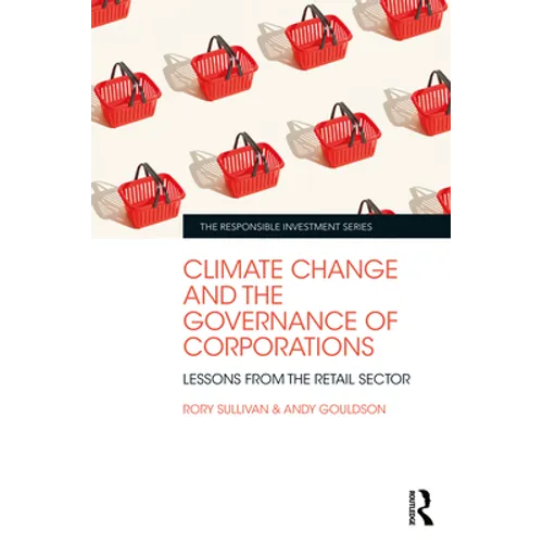 Climate Change and the Governance of Corporations: Lessons from the Retail Sector