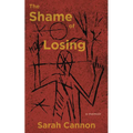 The Shame of Losing