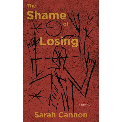 The Shame of Losing