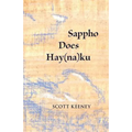 Sappho Does Hay(na)ku