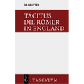 Die Römer in England: Originaltexte Mit Deutscher Übertragung