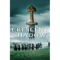 Beneath a Crescent Shadow: Volume 1