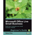 Microsoft Office Live Small Business: Beginner's Guide