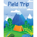 Field Trip Planner For Kids: Homeschool Adventures Schools and Teaching For Parents For Teachers At Home