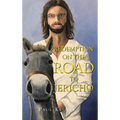 Redemption on the Road to Jericho