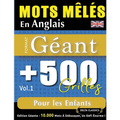 Mots Mêlés En Anglais Format Géant: 500 Grilles Pour Les Enfants - Vol.1 - Delta Classics - Édition Géante - 10.000 Mots À Débusquer, Le Défi Ultime !