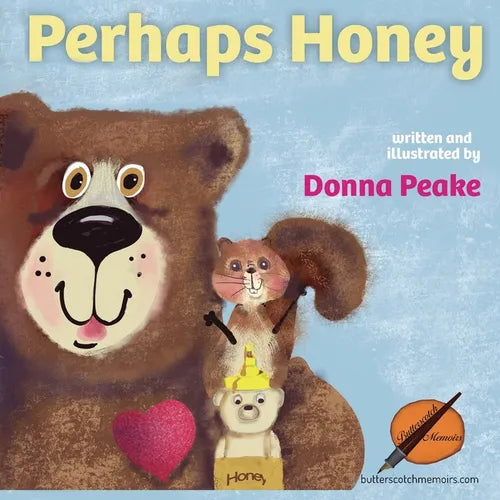 Perhaps Honey