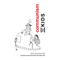 Communism for Kids
