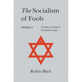 Socialism of Fools Vol 1 Revised 3rd Edn
