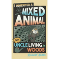 I Inherited a Mixed Animal from Uncle Living in Woods