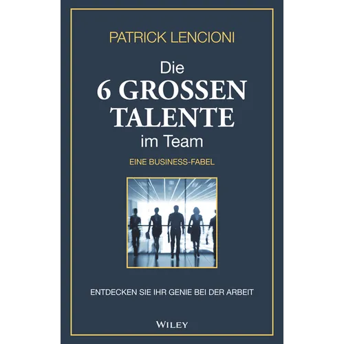 Die 6 Grossen Talente im Team
