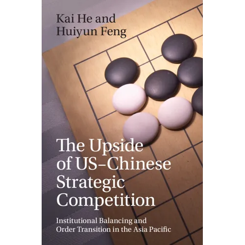The Upside of US-Chinese Strategic Competition