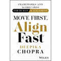 Move First, Align Fast: Frameworks and Scorecards for Human-AI Alignment