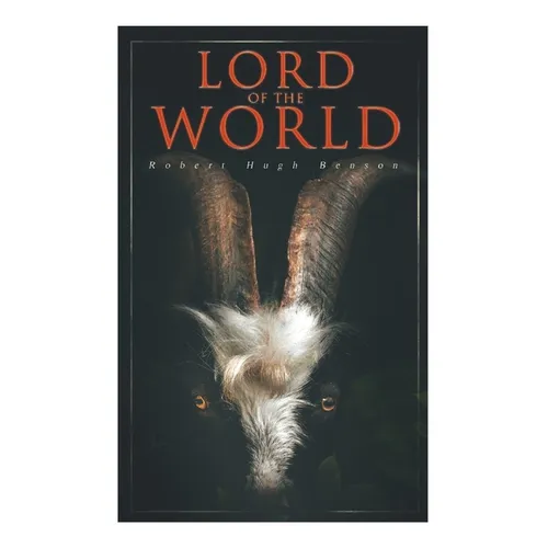 Lord of the World: Dystopian Sci-Fi Novel
