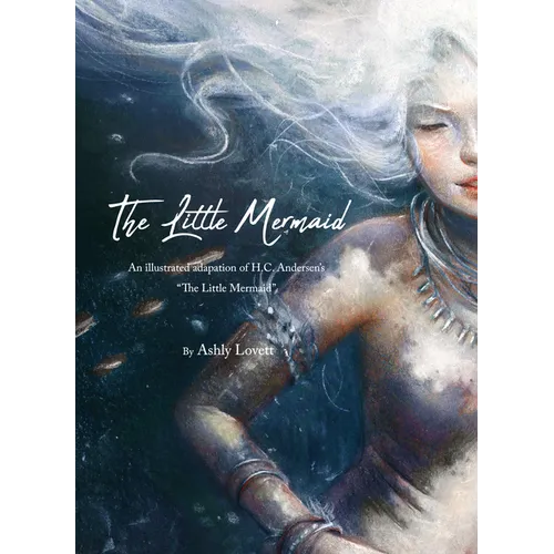 Ashly Lovett's the Little Mermaid