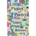 Little Pieces of Poetry