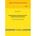 Entwicklung Eines Lehrkonzepts Fur Eine Elementare Quantenmechanik: Formuliert Mit In-Out Symbolen