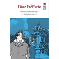 Nunca enamores a un forastero