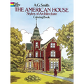 The American House Styles of Architecture Coloring Book