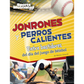 Jonrones Y Perros Calientes: Entre Bastidores del Día del Juego de Béisbol