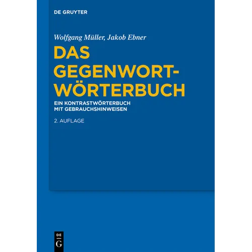Das Gegenwort-Wörterbuch