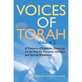 Voices of Torah, Volume 2: A Treasury of Rabbinic Gleanings on the Weekly Portions, Holidays, and Special Shabbatot