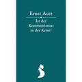 Ist der Kommunismus in der Krise?