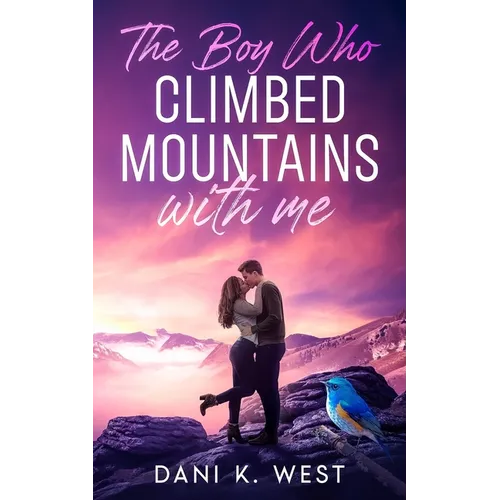 The Boy Who Climbed Mountains with Me