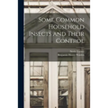 Some Common Household Insects and Their Control
