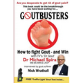 Goutbusters: How to Fight Gout and Win