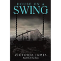 House on A Swing