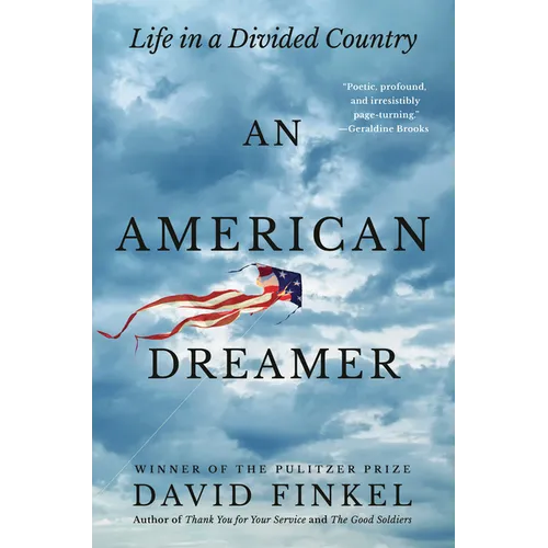 An American Dreamer: Life in a Divided Country