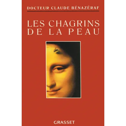 Les chagrins de la peau
