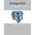 PostgreSQL Database administration Vol. 01