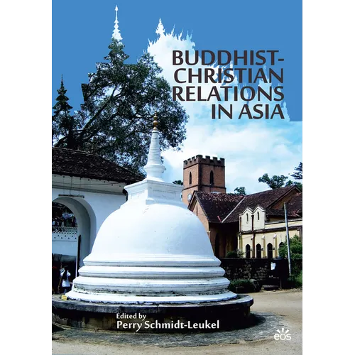 Buddhist-Christian Relations in Asia