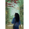 Bodega Botanica Tales: Carmen