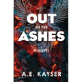 Out of the Ashes