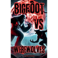 Bigfoot Vs Werewolves