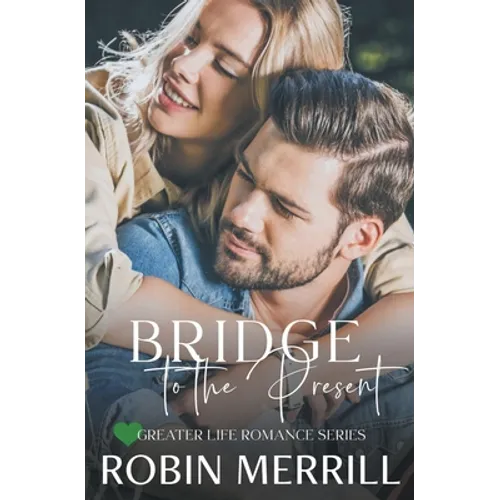 Bridge to the Present