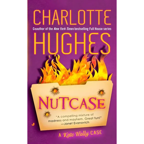 Nutcase: A Kate Holly Case