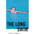 The Long Swim: Stories