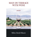 Man on Terrace with Wine