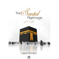 The Scented Pilgrimage - Hajj: A Quirky Account