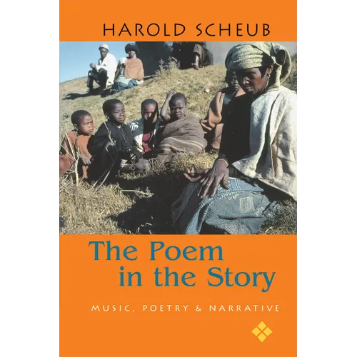 Poem in the Story: Music, Poetry, and Narrative - Paperback