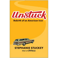 Unstuck: Rebirth of an American Icon