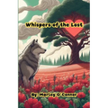 Whispers Of The Lost