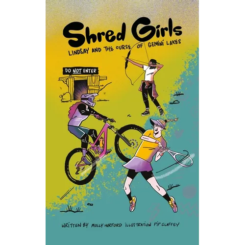 Shred Girls: Lindsay and the Curse of Gemini Lakes